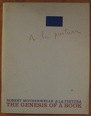 Seller image for Robert Motherwell's A La Pintura: The Genesis of a Book for sale by Pistil Books Online, IOBA