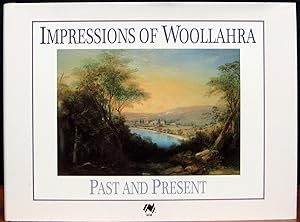 Imagen del vendedor de IMPRESSIONS OF WOOLLAHRA. Past and Present. a la venta por The Antique Bookshop & Curios (ANZAAB)