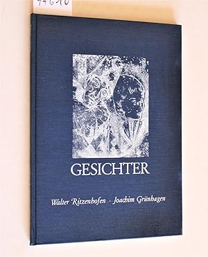 Image du vendeur pour Gesichter aufgesprt von Walter Ritzenhofen - Zeichnungen - Monotypien. Joachim Grnhagen - Lyrik. (auf dem Vortitelblatt Widmung an unbekannt: Dez. 80. An der Front der Ereignisse stehend erlebt man leider viel Deprimierendes - Eine kleine Freude dieses Buch Ihnen - Ein Lcheln unter Ztnen. Ihr Walter Ritzenhofen ). mis en vente par Versandantiquariat Kerstin Daras