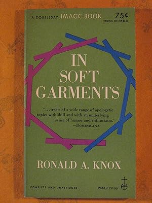 In Soft Garments: