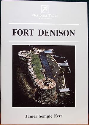 FORT DENISON. An investigation for the Maritime Services Board of NSW.