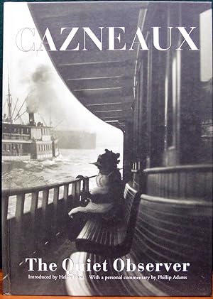 Seller image for HAROLD CAZNEAUX. THE QUIET OBSERVER. for sale by The Antique Bookshop & Curios (ANZAAB)