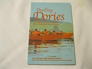 Duelling Dories 50 Years of International Dory Racing in Nova Scotia