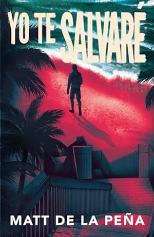 Seller image for Yo te salvar/ I Will Save You -Language: spanish for sale by GreatBookPrices