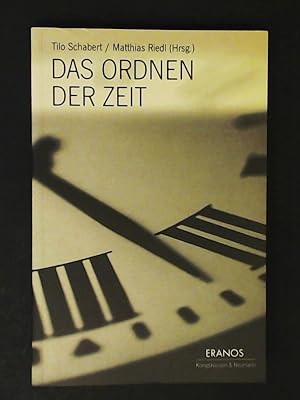 Seller image for Das Ordnen der Zeit. Band 10 aus der Reihe "Eranos - Neue Folge". for sale by Wissenschaftliches Antiquariat Zorn
