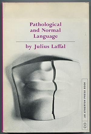 Imagen del vendedor de Pathological and Normal Language a la venta por Between the Covers-Rare Books, Inc. ABAA