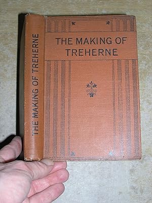 Image du vendeur pour The Making Of Treherne mis en vente par Neo Books