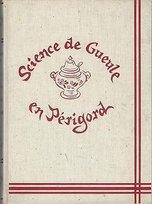 Image du vendeur pour Science de Gueule en Perigord mis en vente par Eve's Book Garden