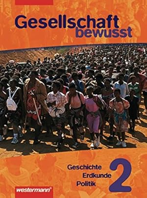 Immagine del venditore per Gesellschaft bewusst - Gesellschaftslehre fr Gesamtschulen: Schlerband 7 / 8 venduto da Gabis Bcherlager