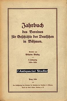 Jahrbuch des Vereins für Geschichte der Deutschen in Böhmen. 3. Jahrgang 1930-1933. geleitet von ...