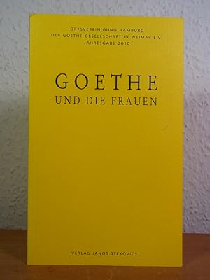 Image du vendeur pour Goethe und die Frauen mis en vente par Antiquariat Weber