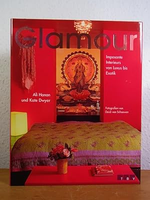 Seller image for Glamour. Imposante Interieurs von Luxus bis Exotik for sale by Antiquariat Weber