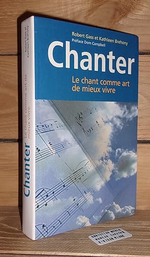 Seller image for CHANTER ou L'Art De Mieux Vivre for sale by Planet's books