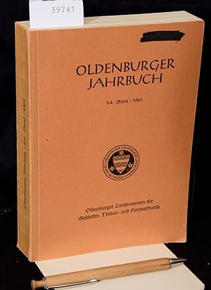 Oldenburger Jahrbuch 64. Band / 1965 - Teil1 und Teil 2 und die Berichte für 1965