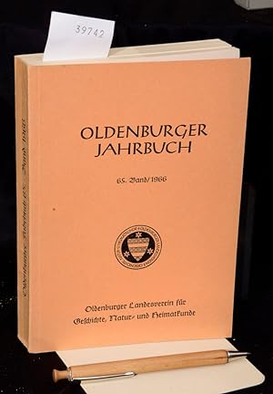 Oldenburger Jahrbuch 65. Band / 1966 - umfassend Teil 1 (Teil 2 erscheint als Band 66 für 1967) -...