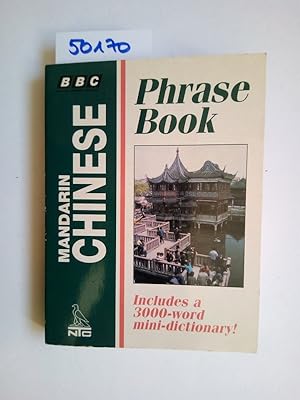 Immagine del venditore per BBC Mandarin Chinese Phrase Book (BBC Phrase Book Series) Kan Qian venduto da Versandantiquariat Claudia Graf