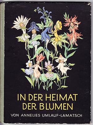 In der Heimat der Blumen. Bilder von Ida Bohatta-Morpurgo.