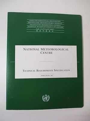 Seller image for National Meteorological Centre. Technical Requirements Specification. (= WMO-TD/No. 667). for sale by Antiquariat Bookfarm