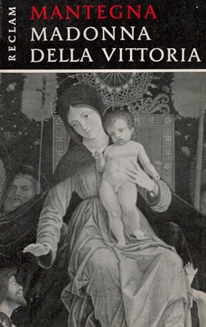 Bild des Verkufers fr Die Madonna delle Vittoria. / Werkmonographien zur bildenden Kunst in Reclams Universal-Bibliothek ; Nr. 57; Reclams Universal-Bibliothek ; Nr. 9057 zum Verkauf von Versandantiquariat Nussbaum
