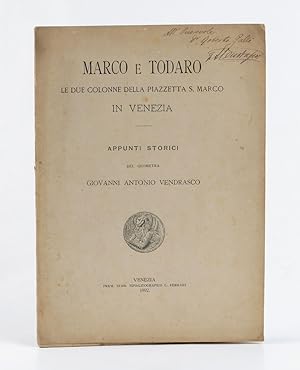 Marco e Todaro [Tòdaro, i.e. Teodoro] le due colonne della Piazzetta S. Marco in Venezia  Appunt...