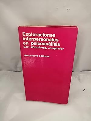 Seller image for Exploraciones Interpersonales en Psicoanlisis for sale by Libros Angulo
