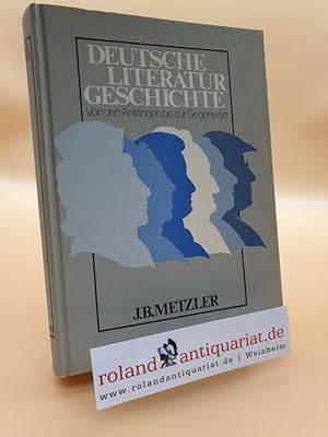 Imagen del vendedor de Deutsche Literaturgeschichte : von d. Anfngen bis zur Gegenwart a la venta por Roland Antiquariat UG haftungsbeschrnkt