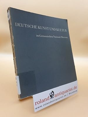 Bild des Verkufers fr Deutsche Kunst und Kultur im Germanischen National-Museum zum Verkauf von Roland Antiquariat UG haftungsbeschrnkt