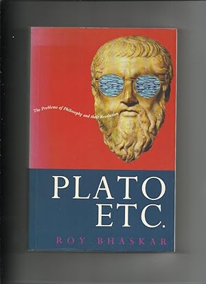 Plato Etc, the Problems of Philosophy and Their Resolution