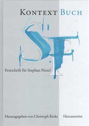 Immagine del venditore per Kontext Buch : Festschrift fr Stephan Fssel. venduto da Fundus-Online GbR Borkert Schwarz Zerfa