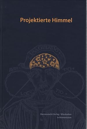 Bild des Verkufers fr Projektierte Himmel. Referate fr die Tagung "Projektierte Himmel" / Wolfenbtteler Forschungen ; Band 154. zum Verkauf von Fundus-Online GbR Borkert Schwarz Zerfa