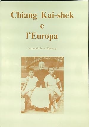 Bild des Verkufers fr Chiang Kai-shek e l'Europa zum Verkauf von Librodifaccia