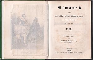 Almanah [!] für das kaiserl. königl. Hofoperntheater nächst dem Kärntnerthore auf das Jahr 1847.