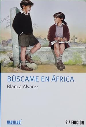 Imagen del vendedor de Bscame en frica a la venta por Librera Alonso Quijano