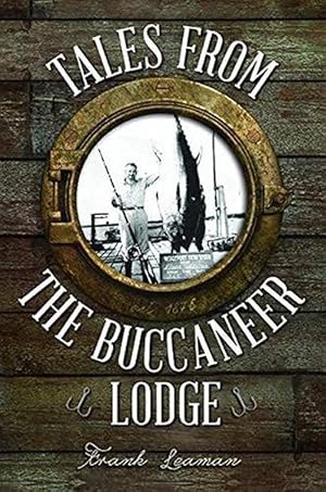 Seller image for Tales from the Buccaneer Lodge (Paperback) for sale by AussieBookSeller