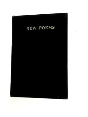 Bild des Verkufers fr New Poems. zum Verkauf von World of Rare Books