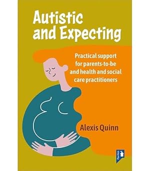 Seller image for Autistic and Expecting (Paperback) for sale by Grand Eagle Retail