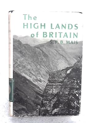 Image du vendeur pour The High Lands of Britain mis en vente par World of Rare Books