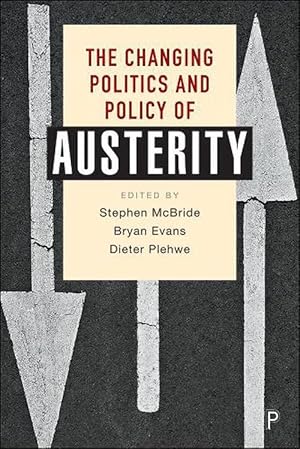 Bild des Verkufers fr The Changing Politics and Policy of Austerity (Hardcover) zum Verkauf von AussieBookSeller