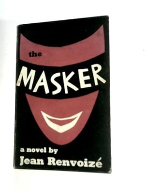 Bild des Verkufers fr The Masker zum Verkauf von World of Rare Books