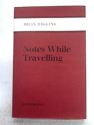 Imagen del vendedor de Notes While Travelling a la venta por World of Rare Books
