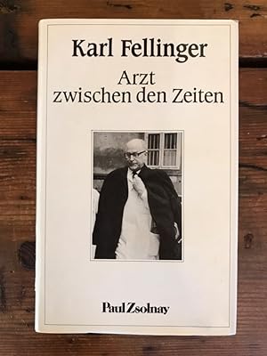 Arzt zwischen den Zeiten