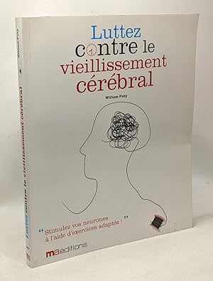 Luttez contre le vieillissement cérébral