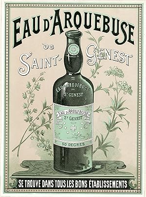 "EAU d'ARQUEBUSE de SAINT-GENEST" Affiche d'intérieur originale entoilée / Litho vers 1900