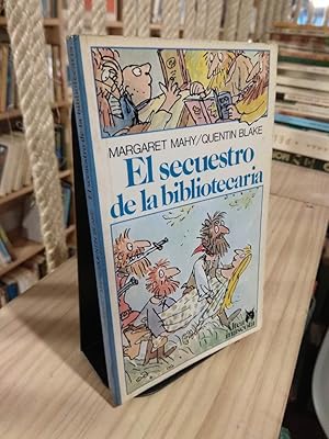 Imagen del vendedor de El secuestro de la bibliotecaria a la venta por Libros Antuano