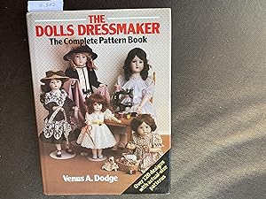 Bild des Verkufers fr The Dolls' Dressmaker: The Complete Pattern Book zum Verkauf von Book Souk