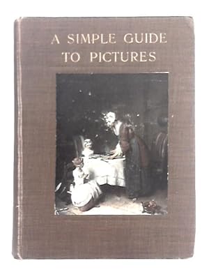 Imagen del vendedor de A Simple Guide to Pictures a la venta por World of Rare Books