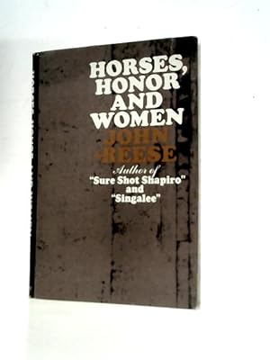 Bild des Verkufers fr Horses, Honor, and Women zum Verkauf von World of Rare Books