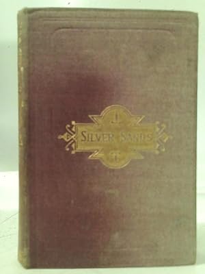 Seller image for Silver Sands; or, Pennie's Romance for sale by World of Rare Books