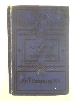 Seller image for As Happy As A King for sale by World of Rare Books