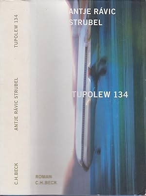 Bild des Verkufers fr Tupolew 134 Roman zum Verkauf von Leipziger Antiquariat